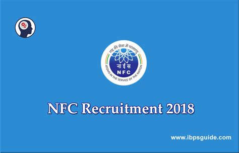 www.nfc.gov.in recruitment 2018 admit card|NFC Recruitment 2018 Notification for 738 various vacancies.